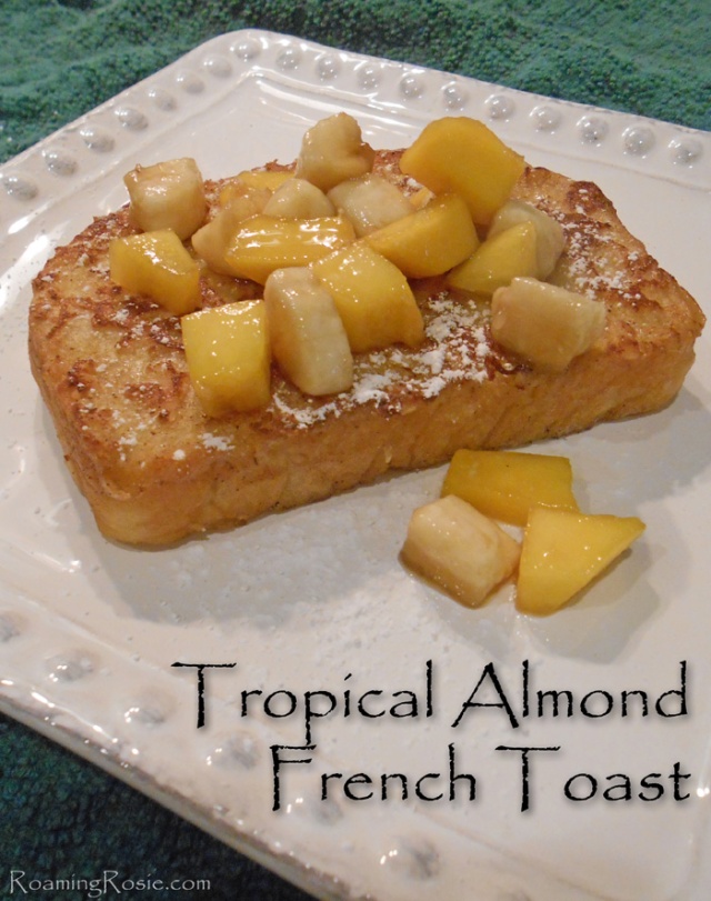 Tropical Almond French Toast Recipe