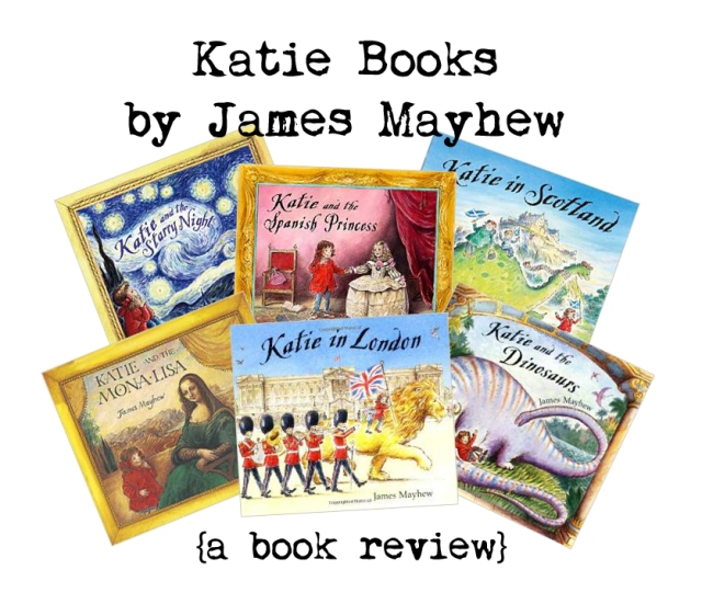 Katie Books by James Mayhew a book review